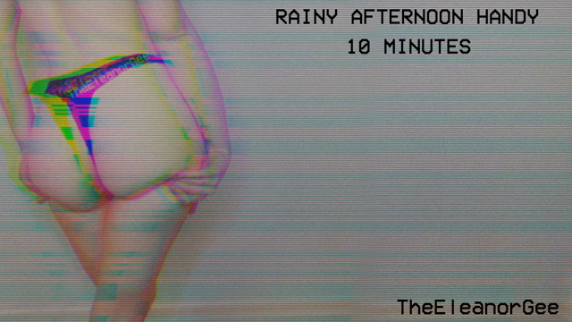 Rainy Afternoon Handy video from Eleanor