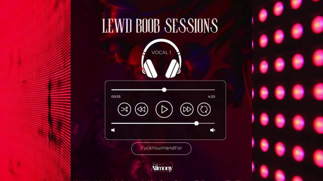 Lewd Boobs Sessions #Audio video from Goddess Alimony