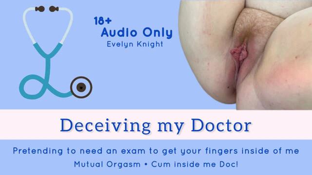 FREE Audio Only: Deceiving My Doctor video from 