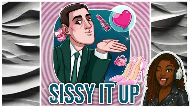 Sissy It Up! video from Sasha Jinx Kinky Audio