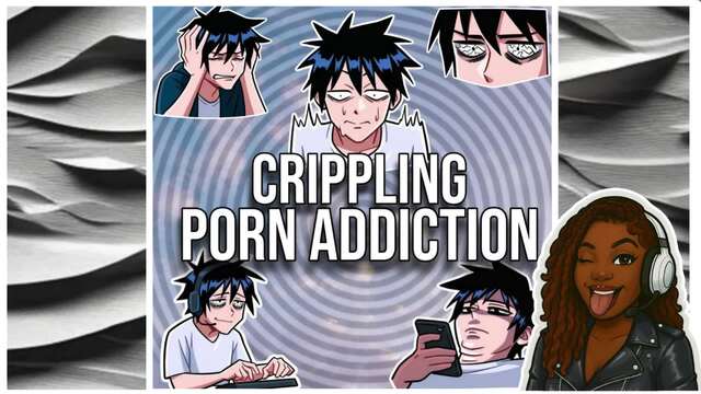 Crippling Porn Addiction video