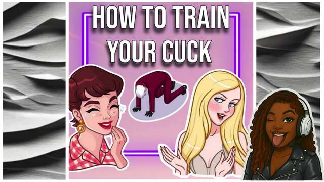 How To Train Your Cuck video from Sasha Jinx Kinky Audio