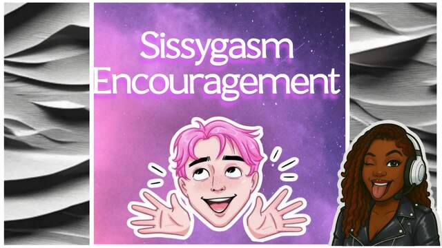 Sissy-Gasm Encouragement video from Sasha Jinx Kinky Audio