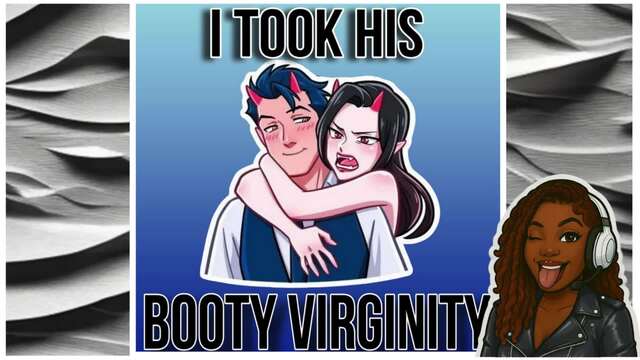 I Took His Booty Virginity video from Sasha Jinx Kinky Audio
