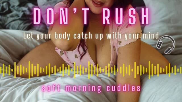 You Don't Have To Rush... Let the Day Come To You - soft GFE whispers for early mornings 2 video from Orio Luxe